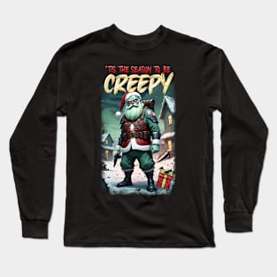 'Tis The Season To Be Creepy 02 Long Sleeve T-Shirt